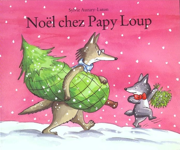 Noël chez Papy Loup